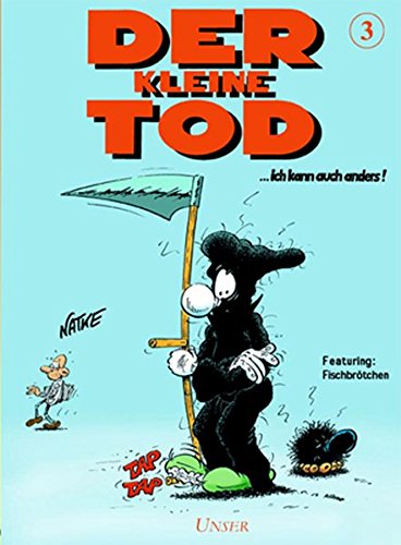 Der kleine Tod / Der kleine Tod: ... ich kann auch anders!