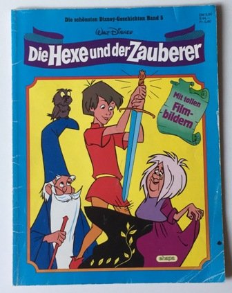 Die schönsten Disney Geschichten, Band 5, DIE HEXE UND DER ZAUBERER (mit Filmbildern + Comic)