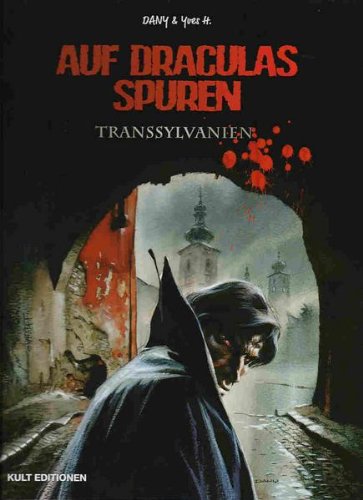 Auf Draculas Spuren.Transylvania