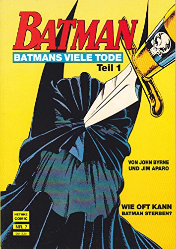 BATMAN - Batmans viele Tode Teil 1, SC 7, - Wie oft kann Batman sterben?