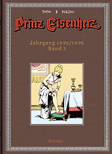 Foster & Murphy-Jahre, Band 3 : Prinz Eisenherz. Jahrgang 1975/1976