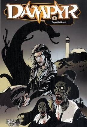 Dampyr, Bd.7 : Flämischer Albtraum & Der Vampirkiller