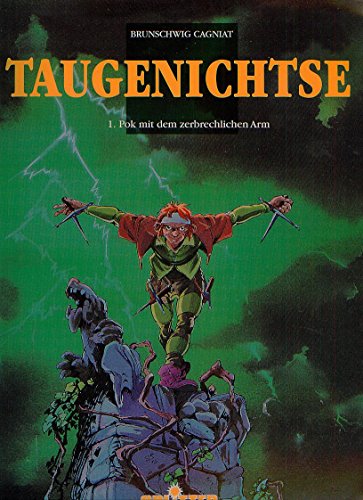 Vauriens. 1: Pok au bras fragile