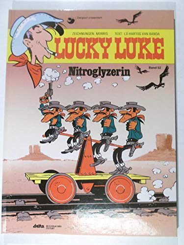 Lucky Luke, Tome 52, Nitroglycérine