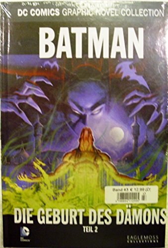 DC Comics Graphic Novel Collection 43: Batman - Die Geburt des Dämons Teil II
