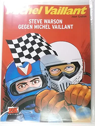 Michel Vaillant 38 : Steve Warson contre Michel Vaillant