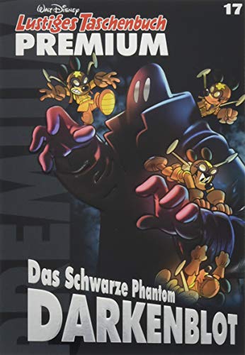 Lustiges Taschenbuch Premium 17 : Le Fantôme noir Darkenblot