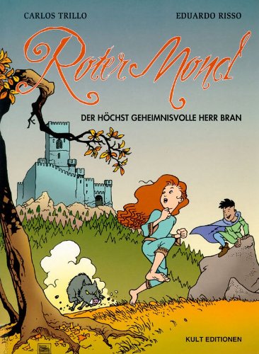 Roter Mond Bd.01 (Der höchst geheimnisvolle Herr Bran)