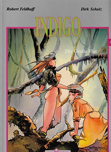 INDIGO Tome 4 - Le Grand Déluge