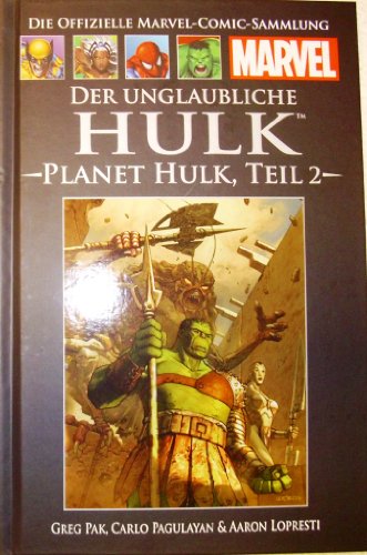Die offizielle Marvel-Comic-Sammlung 46: Der unglaubliche Hulk - Planet Hulk Teil 2