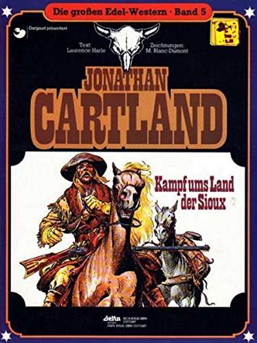 Die großen Edel-Western Jonathan Cartland Band 5