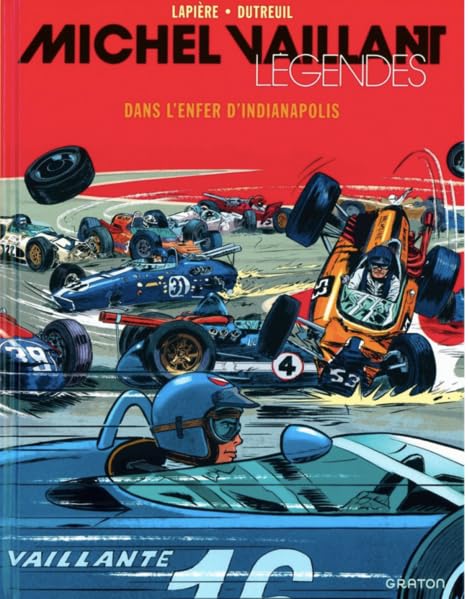 Michel Vaillant Légendes tome 1 : L'Enfer d'Indianapolis