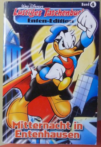 Lustiges Taschenbuch LTB Enten-Edition Band Nr. 4 - Mitternacht in Entenhausen