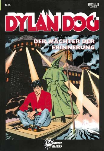 Dylan Dog Nr. 45: Der Wächter der Erinnerung