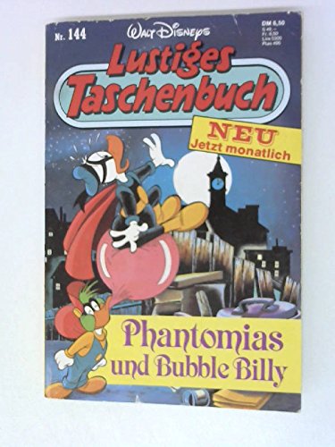 Lustiges Taschenbuch LTB Nr. 144 - Phantomias und Bubble Billy