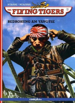Les Tigres Volants - Menace sur le Yangtsé