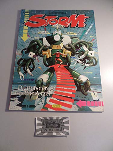 Storm, vol.18, Les robots de Danderzei