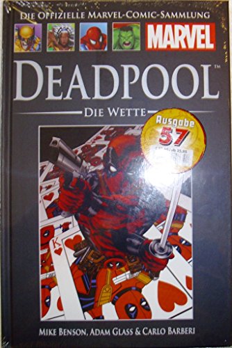 La Collection Officielle de Bandes Dessinées Marvel 58 : Deadpool - Le Pari
