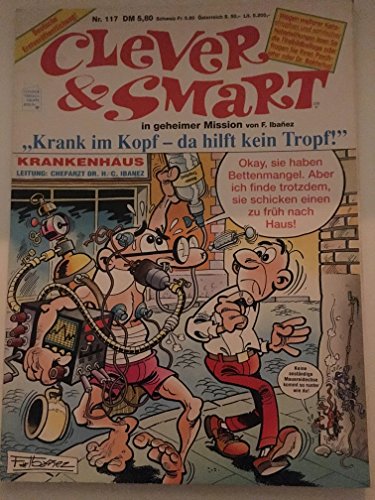 Clever & Smart Softcoveralbum, Nr. 117, Krnk im Kopf-da hilft kein Tropf ! (Deutsche Erstveröffentlichung)