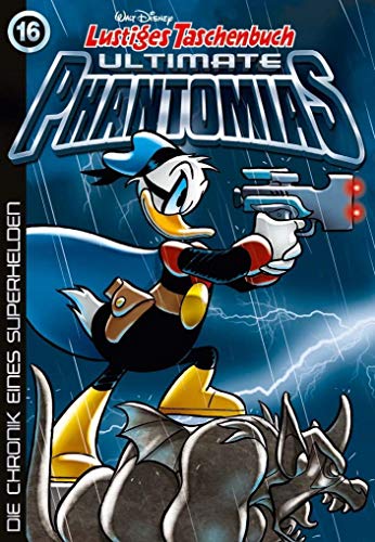 Walt Disney's Phantomias Ultimate 16: The Chronicle of a Superhero