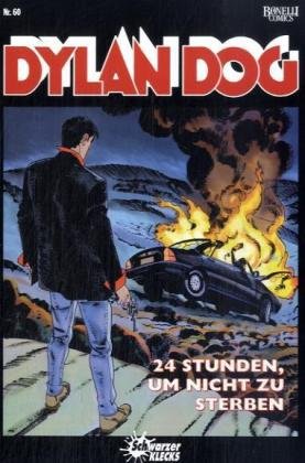 Dylan Dog - 24 Stunden, um nicht zu sterben