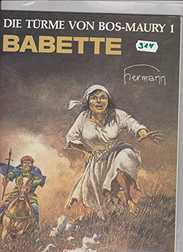Die Türme von Bos-Maury, Bd.1, Babette