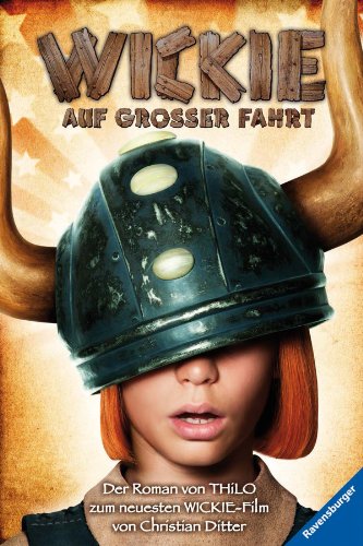 Vic le Viking et le trésor des dieux: Le roman du film: Le roman de Thilo, inspiré du nouveau film de Christian Ditter