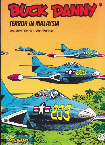 Buck Danny, Carlsen Comics, Bd.12, Terror in Malaysia