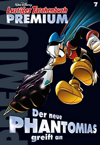 Lustiges Taschenbuch Premium 07 : Fantomiald contre-attaque