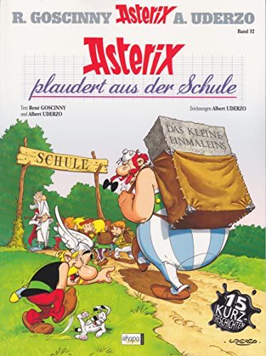 Asterix plaudert aus der Schule - Asterix 32 - Softcover