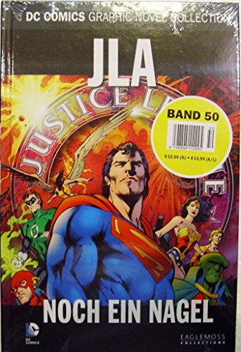 DC Comics Graphic Novel Collection 50: JLA - Noch ein Nagel