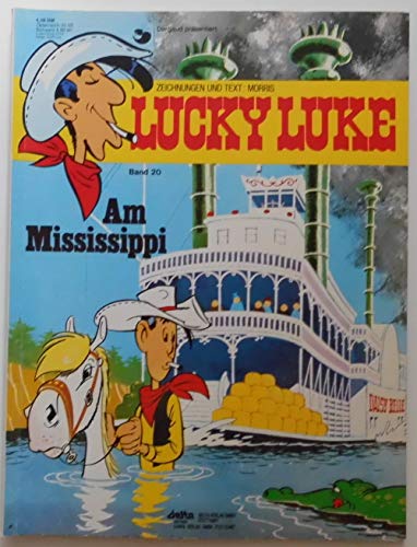 Lucky Luke Tome 20 Sur le Mississippi