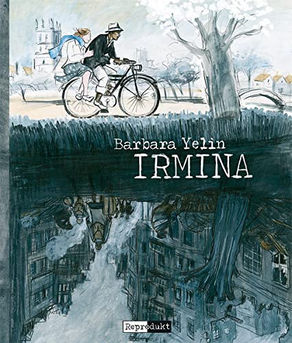 Irmina: With an afterword by Dr. Alexander Korb