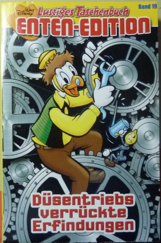 LTB Enten-Edition Band Nr. 19 - Düsentriebs verrückte Erfindungen Lustiges Taschenbuch
