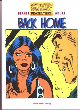 Schwermetall präsentiert, Bd. 21: Back Home