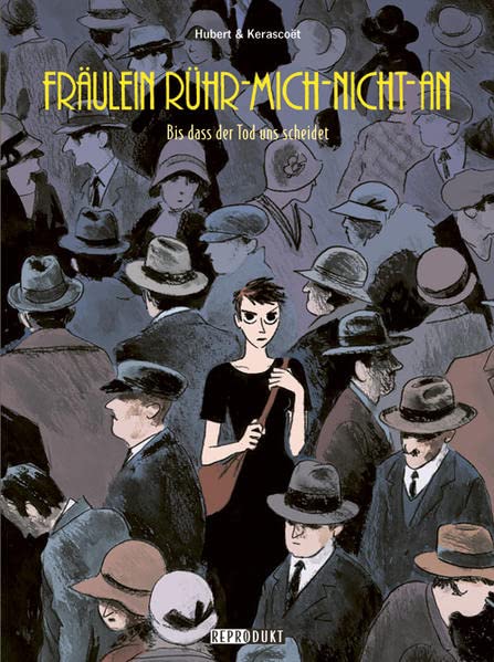 Fräulein Rühr-Mich-Nicht-An 4: Bis dass der Tod uns scheidet
