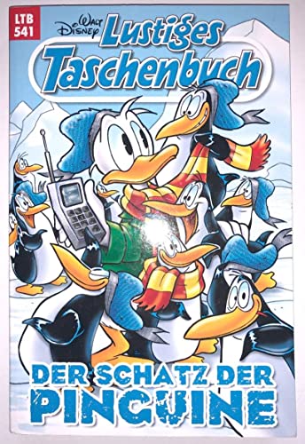 Lustiges Taschenbuch 541 Der Schatz Der Pinguine LTB 541