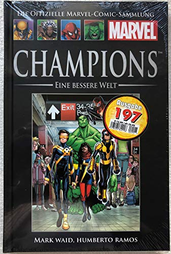 La collection officielle de bandes dessinées Marvel 143 : Champions - Un monde meilleur