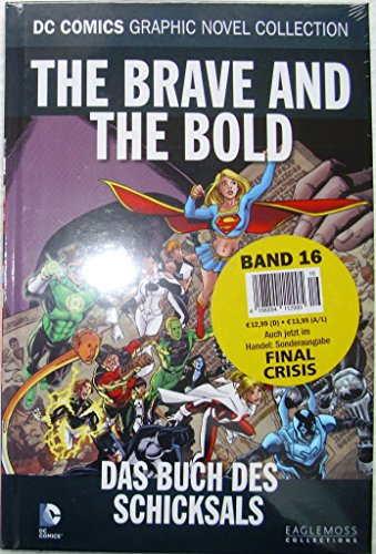 DC Comics Graphic Novel Collection 16: The Brave and the Bold - Das Buch des Schicksals