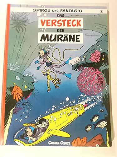 Spirou und Fantasio, Band 7: Das Versteck der Muräne