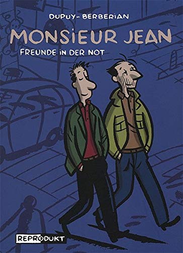 Monsieur Jean : Les amis dans le besoin