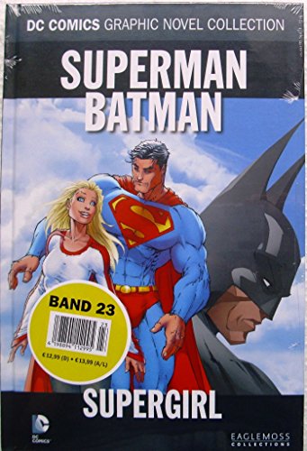 DC Comics Graphic Novel Collection 23: Superman/Batman - Supergirl