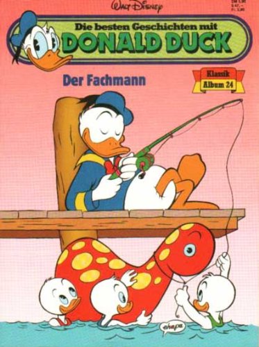 Die besten Geschichten mit Donald Duck Klassik Album Bd.24 (Der Fachmann)