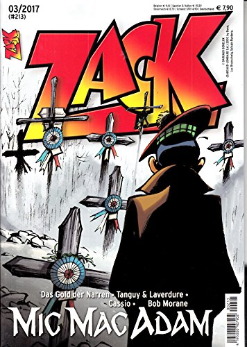 Zack 3 2017 Mic Mac Adam Zeitschrift Magazin Einzelheft Heft Comic