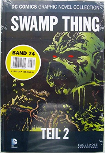 DC Comics Graphic Novel Collection 74: Swamp Thing Teil II