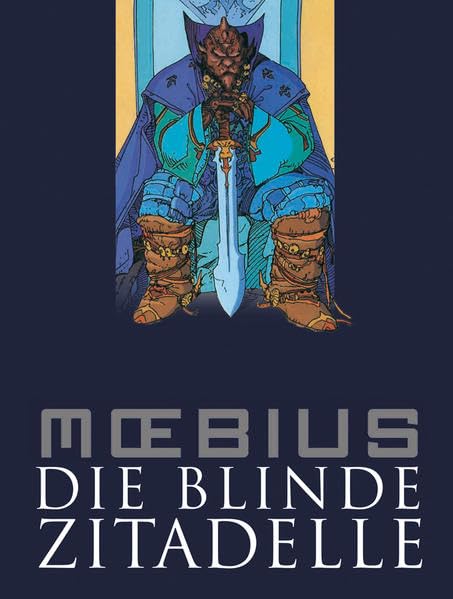 Moebius-Collection: Die blinde Zitadelle