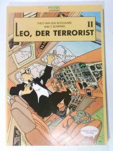Léo, le terroriste