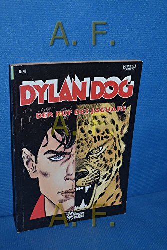 Dylan Dog Nr. 42: Der Ruf des Jaguars