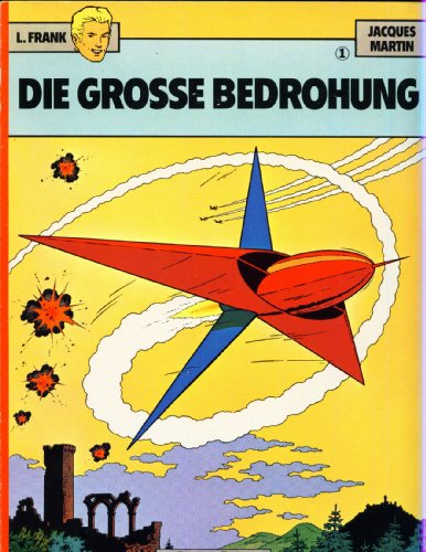 L. Frank Bd. 1. Die große Bedrohung