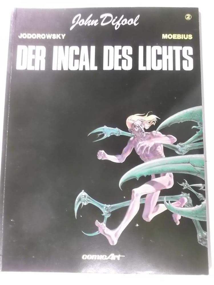John Difool 02. Der Incal des Lichts